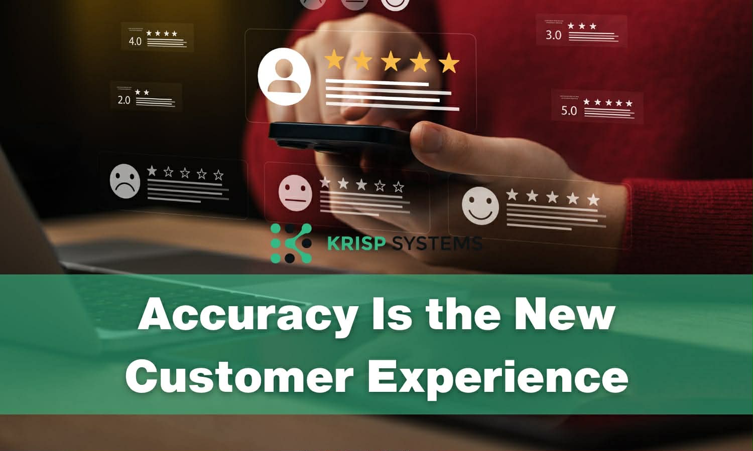 Accuracy Is the New Customer Experience